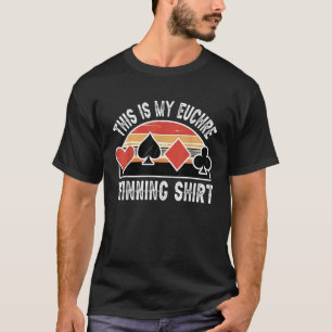 This Is My Euchre Winning Funny Retro Card Game Wo T-Shirt