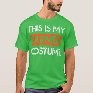 This Is My Farmer Costume Farm Farming Halloween T-Shirt