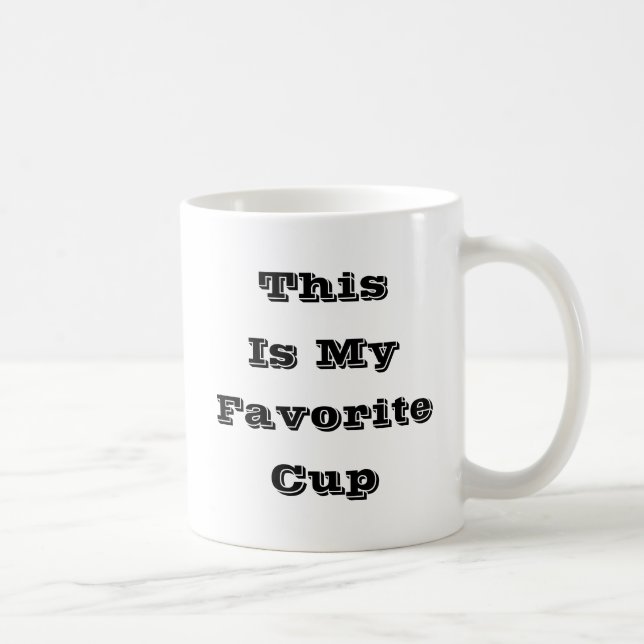 This Is My Favourite Cup (Right)