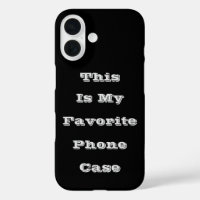 This Is My Favourite Phone Case