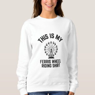 This is my Ferris Wheel riding shirt