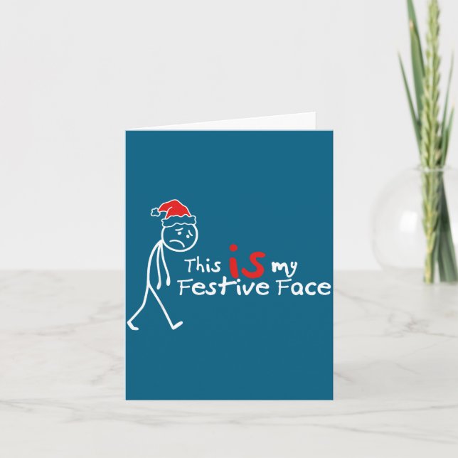 This Is My Festive Face Funny Christmas Introvert  Card (Front)