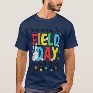 This Is My Field Day Survival Shirt Field Trip Fun