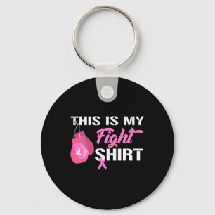 This Is My Fight Breast Cancer Fighter Believe Key Ring