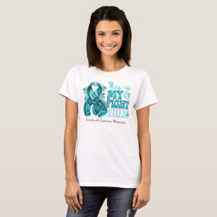 This is My Fight Cervical Cancer Warrior T-Shirt