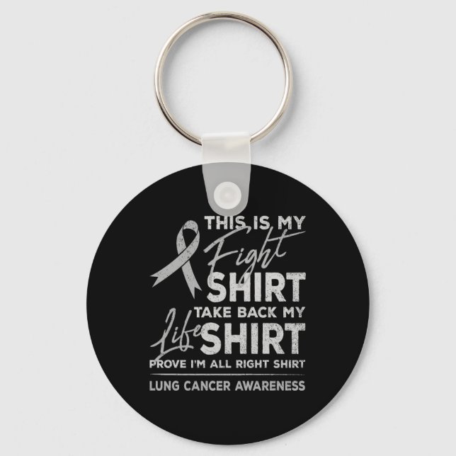 This Is My Fight Lung Cancer Awareness Support Rib Key Ring (Front)