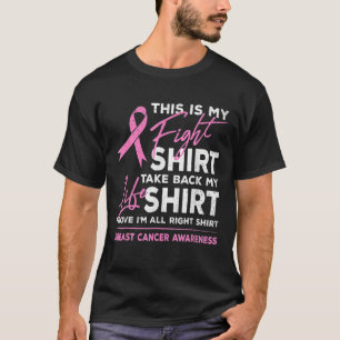 This Is My Fight Pink Ribbon Breast Cancer Outfit T-Shirt