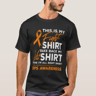 This Is My Fight Rsd Crps Awareness Orange Ribbon  T-Shirt