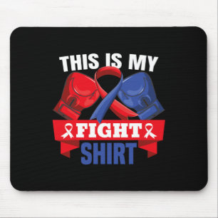 This Is My Fight Shirt Chd Heart Disease Fighter S Mouse Mat