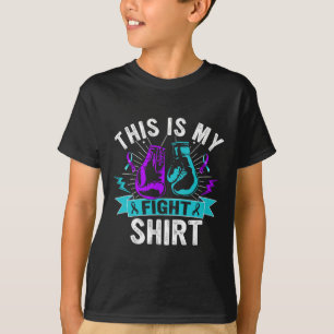This Is My Fight Shirt Suicide Prevention Fighter