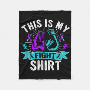 This Is My Fight Shirt Suicide Prevention Fighter Fleece Blanket