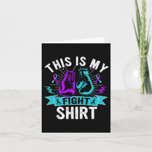 This Is My Fight Suicide Prevention Fighter Strong Card