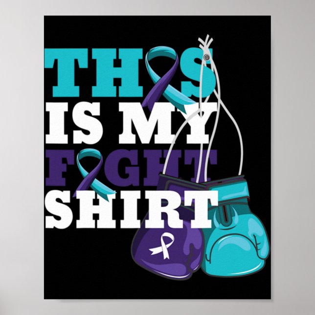 This Is My Fight Suicide Prevention Fighter Strong Poster (Front)