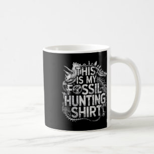 This Is My Fossil Hunting Shirt Funny Paleontology Coffee Mug