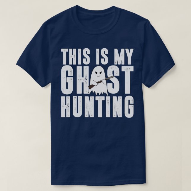 This Is My Ghost Hunting 6 T-Shirt (Design Front)