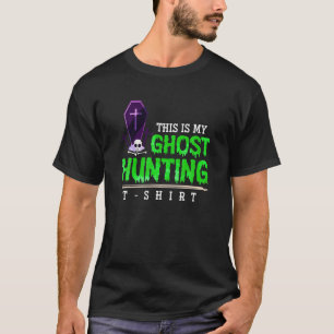 This Is My Ghost Hunting Halloween T-Shirt