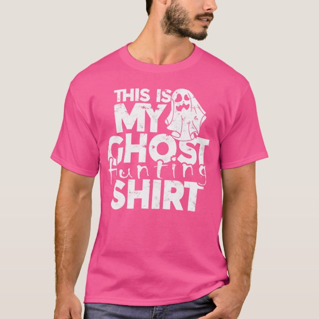 This Is My Ghost Hunting Shirt - Ghosts (Front)