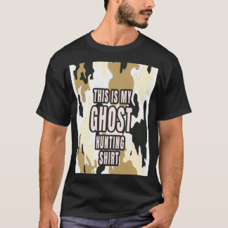 This is My Ghost Hunting Shirt Graphic