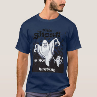 This Is My Ghost HuntingFunny GhostCute Ghost 3 T-Shirt