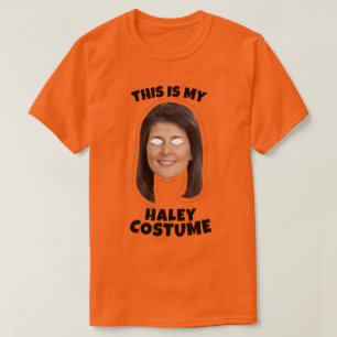 This is my Haley Costume T-Shirt