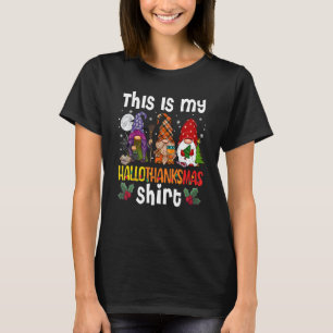 This Is My Hallothanksmas Three Gnomes Happy Holi T-Shirt