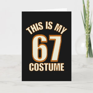 This Is My Halloween 67 Costume Lazy Brainrot Meme Card