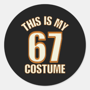 This Is My Halloween 67 Costume Lazy Brainrot Meme Classic Round Sticker