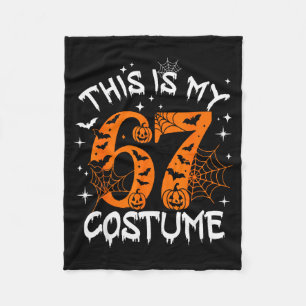 This Is My Halloween 67 Costume Number 6 7 Meme Sa Fleece Blanket