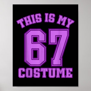 This Is My Halloween 67 Costume Sports Hummor Gen Poster
