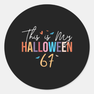 This Is My Halloween 67 Funny Six Seven Meme Gen A Classic Round Sticker