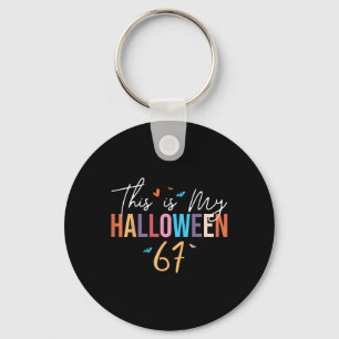 This Is My Halloween 67 Funny Six Seven Meme Gen A Key Ring