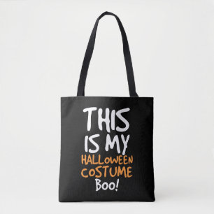 This Is My Halloween Costume Boo Tote Bag