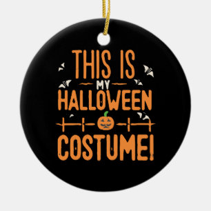 This Is My Halloween Costume Ceramic Tree Decoration