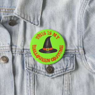 This is My Halloween Costume Green Black Witch Hat 7.5 Cm Round Badge