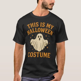 This Is My Halloween Costume T-Shirt