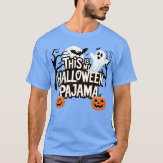 This Is My Halloween Pajama Halloween tetre friend T-Shirt