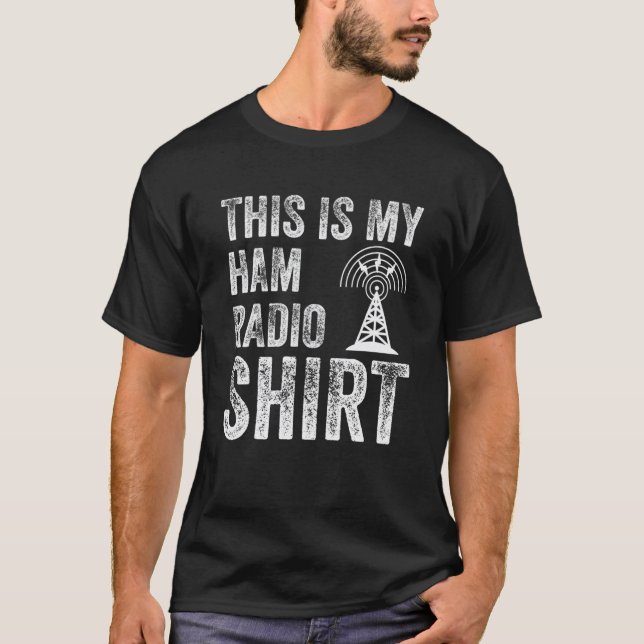 This Is My Ham Radio T-Shirt (Front)