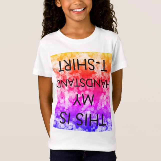 THIS IS MY HANDSTAND T-Shirt (Front)