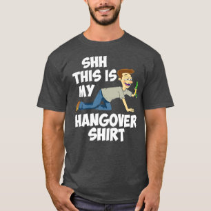 This is my hangover shirt funny drinking gifts
