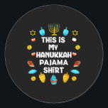 This Is My Hanukkah Pajama Shirt Chanukah Jewish M Classic Round Sticker<br><div class="desc">This Is My Hanukkah Pajama Shirt Chanukah Jewish Menorah</div>