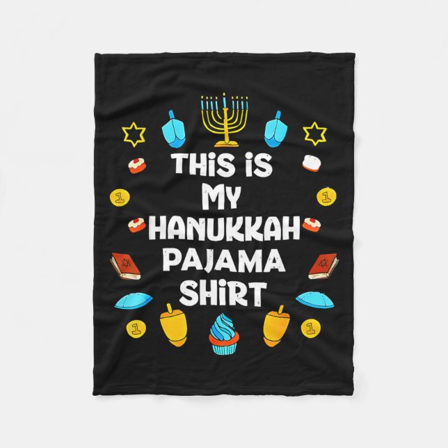 This Is My Hanukkah Pajama Shirt Chanukah Jewish M Fleece Blanket (Front)