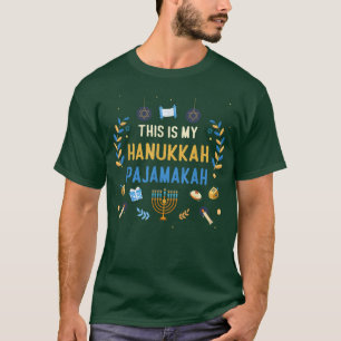 This Is My Hanukkah Pajamakah Chanukah Menorah Fun T-Shirt