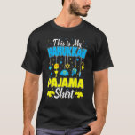 This Is My Hanukkah Pajamakah  Chanukah Pajama T-Shirt<br><div class="desc">This Is My Hanukkah Pajamakah  Chanukah Pajama</div>