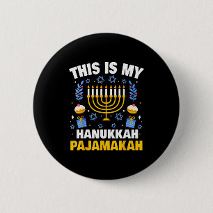 This Is My Hanukkah Pajamakah For Jewish Christmas 6 Cm Round Badge