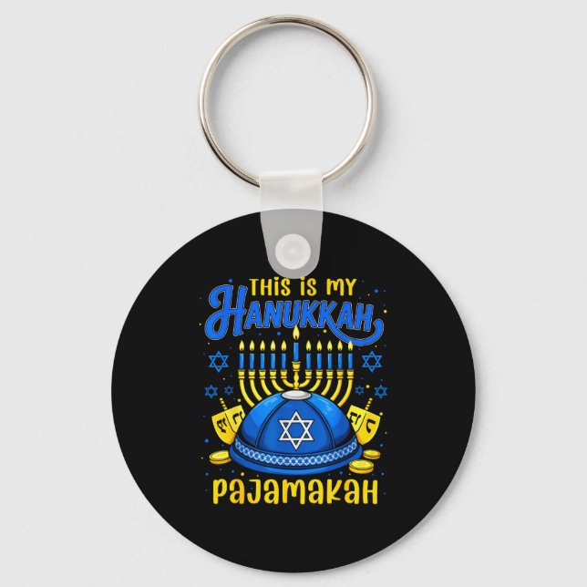 This Is My Hanukkah Pajamakah For Jewish Christmas Key Ring (Front)