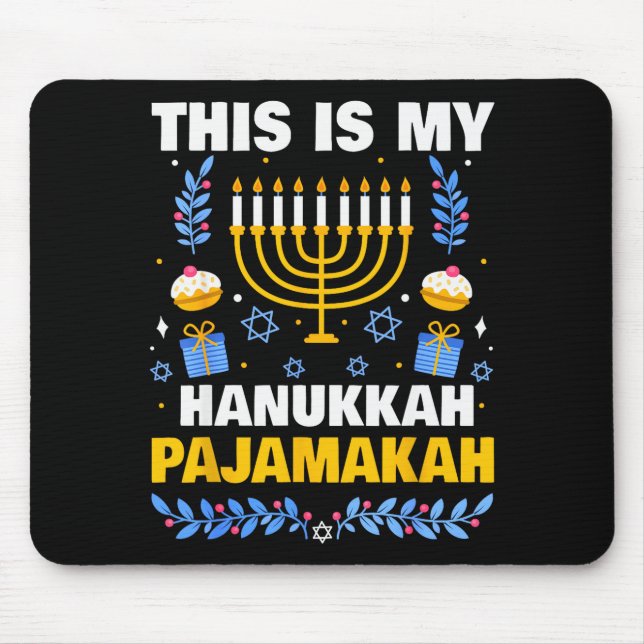 This Is My Hanukkah Pajamakah For Jewish Christmas Mouse Mat (Front)