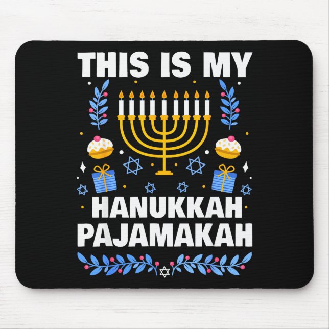 This Is My Hanukkah Pajamakah For Jewish Christmas Mouse Mat (Front)