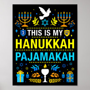 This Is My Hanukkah Pajamakah For Jewish Christmas Poster