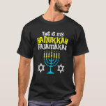 This Is My Hanukkah Pajamakah Menorah Chanukah Jew T-Shirt<br><div class="desc">This Is My Hanukkah Pajamakah Menorah Chanukah Jewish PJs</div>