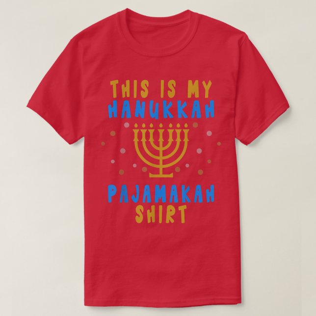 This Is My Hanukkah Pajamakah Shirt Funny Jewish F (Design Front)